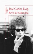REYES DE ALEJANDRIA de LLOP, JOSE CARLOS 