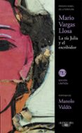 LA TA JULIA Y EL ESCRIBIDOR de VARGAS LLOSA, MARIO 