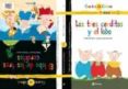 LOS TRES CERDITOS Y EL LOBO; EL LOBO DE LOS TRES CERDITOS (CUENTO S DE COLORES N 1) de LALANA, FERNANDO 