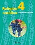 RELIGIN CATLICA 4 PRIMARIA 2019 (EXTREMADURA Y ANDALUCA) di VV.AA. 