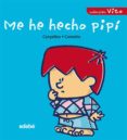 ME HE HECHO PIPI de CANYELLES, ANNA 