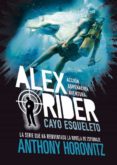 ALEX RIDER 3. CAYO ESQUELETO de HOROWITZ, ANTHONY 