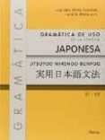 JAPONES GRAMATICA DE USO DE LA LENGUA JAPONESA B1-B2 (MCRE) / N3 (NIHONGO NORYOKU SHIKEN) de PORTA FUENTES, LOURDES  MATSUURA, JUNICHI 