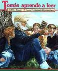 TOMAS APRENDE A LEER di BOGART, JO ELLEN  FERNANDEZ, LARA  JACOBSON, RICK 