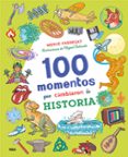 100 MOMENTOS QUE CAMBIARON LA HISTORIA di FABREGAT, MERCE 