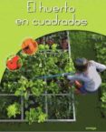 EL HUERTO EN CUADRADOS de SASIAS, GERARD 