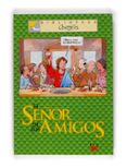 EL SEOR DE LOS AMIGOS de CORTES, JOSE LUIS 