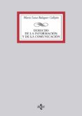 DERECHO DE LA INFORMACIN Y DE LA COMUNICACIN de BALAGUER CALLEJON, MARIA LUISA 