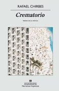 CREMATORIO de CHIRBES, RAFAEL 