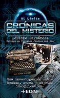 CRONICAS DEL MISTERIO: UNA INVESTIGACION SOBRE HECHOS, SERES Y OB JETOS INEXPLICABLES de FERNANDEZ BUENO, LORENZO 