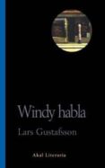 WINDY HABLA de GUSTAFSSON, LARS 