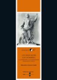 UN DIOS ENTRE LOS HOMBRES: ADORACION A LOS EMPERADORES ROMANOS EN GRECIA di VV.AA. 