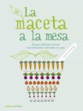 DE LA MACETA A LA MESA di MCTERNAN, CINEAD 