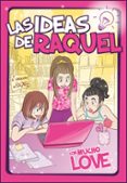 CON MUCHO LOVE (LAS IDEAS DE RAQUEL 2) di LAS IDEAS DE RAQUEL 