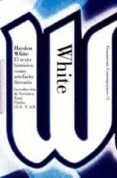 EL TEXTO HISTORICO COMO ARTEFACTO LITERARIO Y OTROS ESCRITOS di WHITE, HAYDEN 