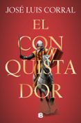 EL CONQUISTADOR de CORRAL, JOSE LUIS 