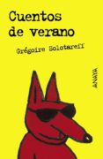 CUENTOS DE VERANO de SOLOTAREFF, GREGOIRE 