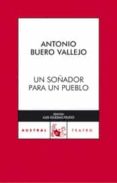 UN SOADOR PARA UN PUEBLO de BUERO VALLEJO, ANTONIO 