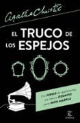 EL TRUCO DE LOS ESPEJOS de CHRISTIE, AGATHA 