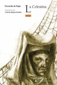 LA CELESTINA (EL ARBOL DE LA LECTURA. CLASICOS ADAPTADOS Y ANTOLO GIAS) di VV.AA. 