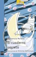 EL CUADERNO SECRETO de MORENO, HORTENSIA 