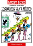 LUCKY LUKE 20: LOS DALTON VAN A MEXICO de MORRIS 