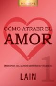 COMO ATRAER EL AMOR 1 de GARCIA CALVO, LAIN 
