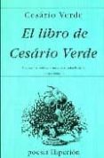 EL LIBRO DE CESARIO VERDE di VERDE, CESARIO 