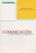 COMUNICACION Y TRASTORNOS DEL DESARROLLO: EVALUACION DE LA COMPET ENCIA (COMUNICATIVO-REFERENCIAL) DE PERSONAS CON AUTISMO di BELINCHON CARMONA, MERCEDES  OLIVAR PARRA, JOSE-SIXTO 