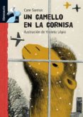 UN CAMELLO EN LA CORNISA (LIBROSAURIO: + DE 6 AOS) de SANTOS, CARE 