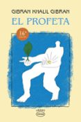 EL PROFETA de GIBRAN, KHALIL 