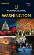 WASHINGTON, D.C. (TRAVELER - GUIAS AUDI NATIONAL GEOGRAPHIC) di VV.AA. 