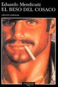 EL BESO DEL COSACO de MENDICUTTI, EDUARDO 