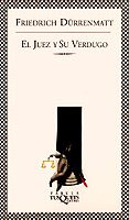 EL JUEZ Y SU VERDUGO de DURREMATT, FRIEDRICH 