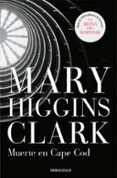 MUERTE EN CAPE COD di CLARK, MARY HIGGINS 