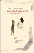 LA VIDA DE OTRO MODO (POESIA 1983-2008) de CAMPOS PAMPANO, ANGEL 