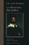 LA LITERATURA POBRE (2 ED.) de RODRIGUEZ, JUAN CARLOS 