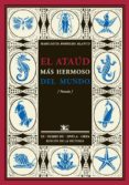 EL ATAUD MAS HERMOSO DEL MUNDO di BORRERO, MARGARITA 