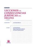 LECCIONES DE CONSECUENCIAS JURIDICAS DEL DELITO (4 ED.) de GRACIA MARTIN, LUIS BOLDOVA PASAMAR, MIGUEL ANGEL ALASTUEY DOBON, M. CARMEN 