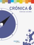 CRONICA 6 CIENCIAS SOCIALES di VV.AA. 