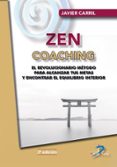 ZEN COACHING (2 ED.) di CARRIL, JAVIER 