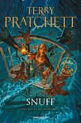 SNUFF (MUNDODISCO 39 / LA GUARDIA DE LA CIUDAD 11) de PRATCHETT, TERRY 