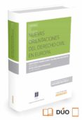 NUEVAS ORIENTACIONES DEL DERECHO CIVIL EN EUROPA de PEREA VICENTE, MONTSERRAT 