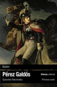 BAILEN (EPISODIOS NACIONALES, 4 / PRIMERA SERIE) de PEREZ GALDOS, BENITO 