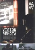 LOOP: VISION REMOTA. BARCELONA 2003-2009 di VV.AA