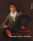 EL AUDAZ di PEREZ GALDOS, BENITO 