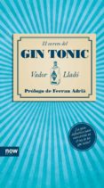 EL SECRETO DEL GIN TONIC di LLADO, VADOR 
