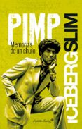 PIMP di SLIM, ICEBERG 