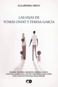 Las Hijas De Tomás Ondó Y Teresa García (ebook)
