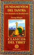 FUNDAMENTOS DEL TANTRA: UNA MONTAA DE BENDICIONES (2 ED.) di VV.AA. 